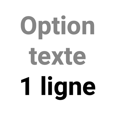 Option texte 1 ligne - Tampons personnalisés